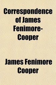 Correspondence of James Fenimore-Cooper