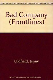 Bad Company (Frontlines S)
