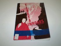 Tibetan Inroads (Royal Court Writers Series)