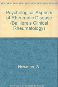 Psychological Aspects of Rheumatic Disease (Bailliere's Clinical Rheumatology)