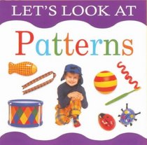 Patterns: Let's Look At Board Books (Let's Look At...(Lorenz Board Books))