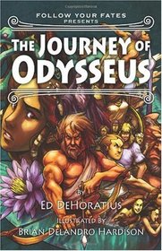 The Journey of Odysseus (Follow Your Fates)