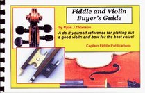 Fiddle and Violin Buyers' Guide