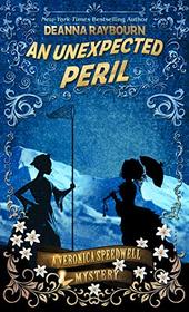 An Unexpected Peril (A Veronica Speedwell Mystery, 6)