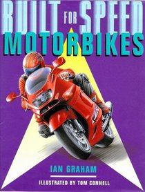 Motorbikes (Built for Speed)