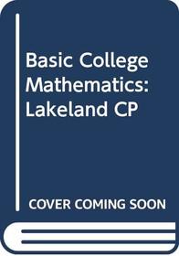 Basic College Mathematics: Lakeland CP