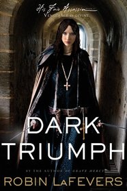 Dark Triumph (His Fair Assassin, Bk 2)
