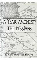 A Year Amongst the Persians