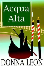 Acqua Alta (Guido Brunetti, Bk 5) (Audio CD) (Unabridged)