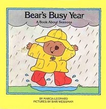 Bear's Busy Year: A Book About Seasons (First Concepts)