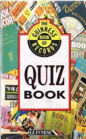 The Guinness Book of Records Quiz Book