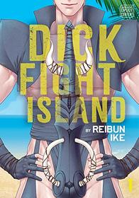 Dick Fight Island, Vol 1