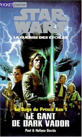 Star Wars, La guerre des toiles. La saga du Prince Ken - 1 Le gant de Dark Vador