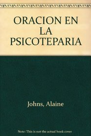 La Oracion En La Psicoterapia (Spanish Edition)