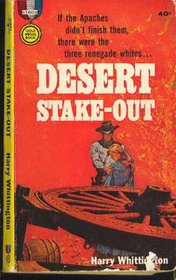 Desert Stake-Out