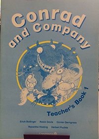 Conrad and Company: Teachers' Bk.1 (C&C)