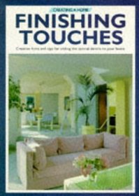 Creating a Home Finishing Touches (Spanish Edition)