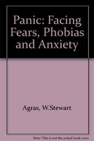 Panics, Fears, Phobias: An Illus Intro