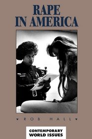Rape in America: A Reference Handbook (Contemporary World Issues)