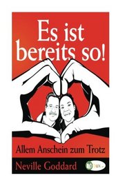 Es ist bereits so!: 14 Punkt (Bewusster leben) (Volume 60) (German Edition)