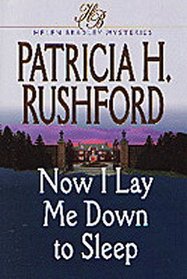 Now I Lay Me Down to Sleep (Helen Bradley, Bk 1)