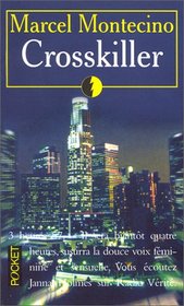 Crosskiller (French Edition)