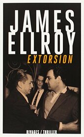 EXTORSION (RIVAGES NOIR) (French Edition)