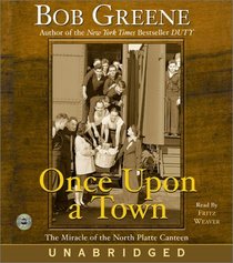 Once Upon a Town CD : The Miracle of the North Platte Canteen