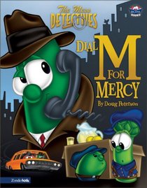 The Mess Detectives: Dial M for Mercy (Big Idea Books)