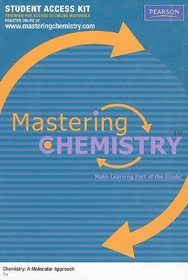MasteringChemistry Student Access Kit for Chemistry: A Molecular Approach