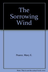 Sorrowing Wind