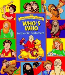 The Beginners Bible Who's Who in the Old Testament (Beginners Bible)