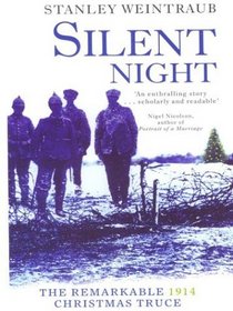 Silent Night: The Remarkable Christmas Truce of 1914 (Thorndike Large Print General Series)