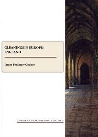 Gleanings in Europe: England