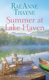 Summer at Lake Haven (Haven Point, Bk 11) (Large Print)