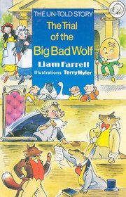 The Trial of the Big Bad Wolf (Elephant) (Elephant)
