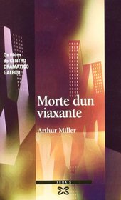 Morte Dun Viaxante / Death of a Traveler (Edicion Literaria)