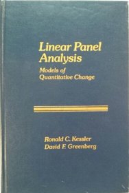 Linear Panel Analysis: Models of Quantitative Change (Quantitative Studies in Social Relations)
