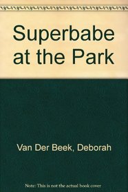 Superbabe at the Park