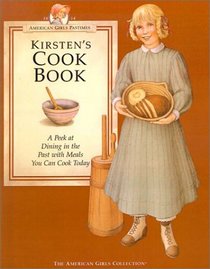 Kirsten's Cookbook (American Girls Pastimes)