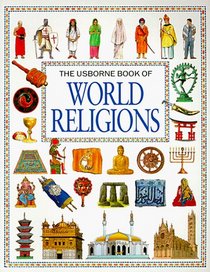 The Usborne Book of World Religions (World Religions Series)