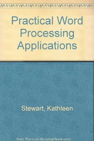 Practical Word Processing Applications