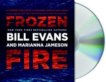 Frozen Fire (Audio CD) (Unabridged)