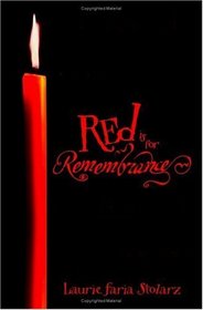 Red is for Remembrance (Blue Is for Nightmares, Bk 4)