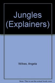 Jungles (Explainers)