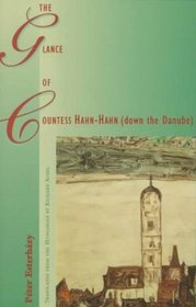 The Glance of Countess Hahn-Hahn (down the Danube)