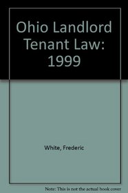 Ohio Landlord Tenant Law: 1999