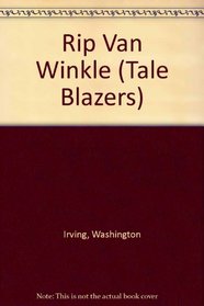Rip Van Winkle (Tale Blazers)