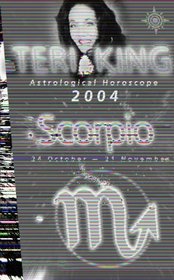 Teri King's Astrological Horoscope for 2004: Scorpio