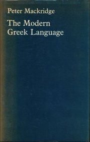 The Modern Greek Language: A Descriptive Analysis of Standard Modern Greek